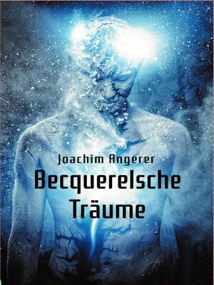 cover image of Becquerelsche Träume